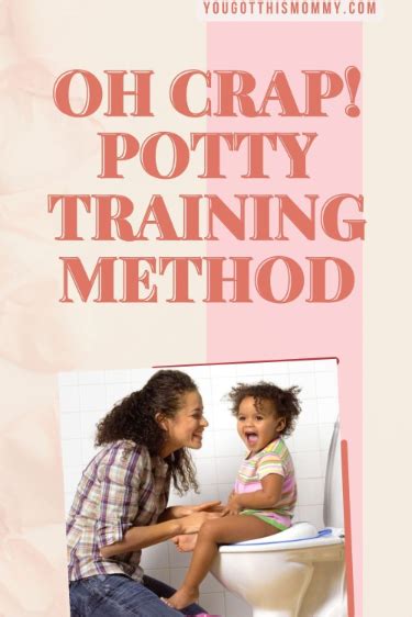 How to Use the 'Oh Crap' Potty Training Method .